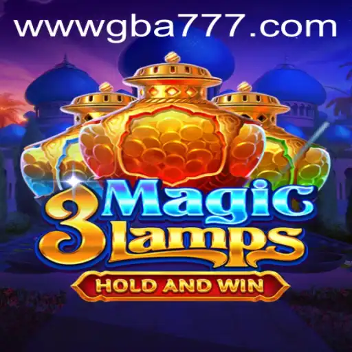 Exploring the Enchanting World of 3MagicLamps on GBA777.COM