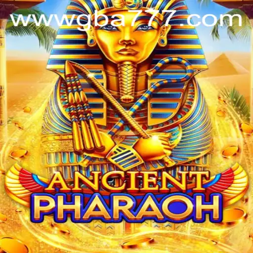 Explore AncientPharaoh: Unveiling the Mysteries of GBA777.COM's Latest Game Sensation