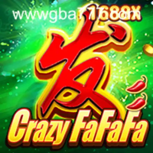 CrazyFaFaFa: Unveiling the Thrilling Adventures of GBA777.COM's Latest Game