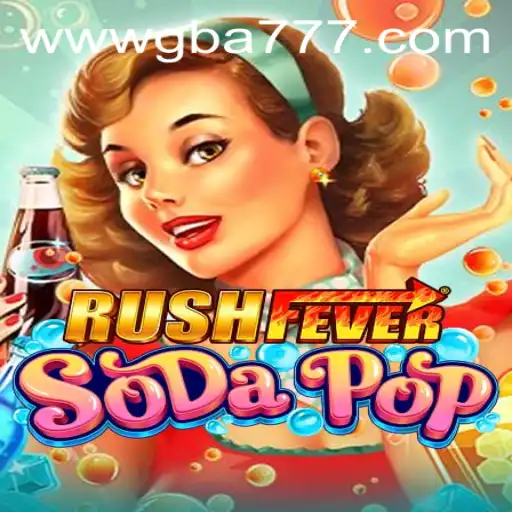 RushFeverSodaPop: The Thrilling Adventure in the World of Bubbles